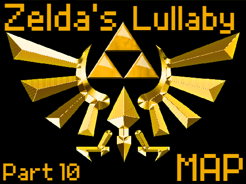 Zelda's Lullaby (Part 10)