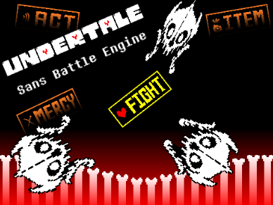Undertale: Sans Battle Engine (WIP)