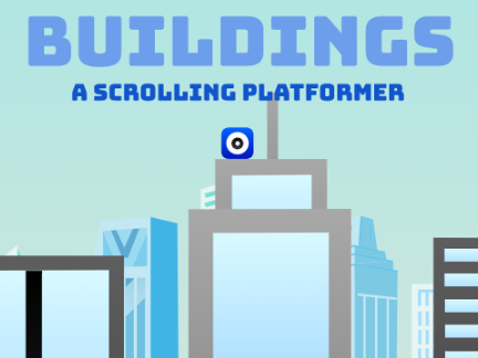 Buildings || a scrolling platformer #All #Games