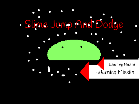 Slime Jump And Dodge