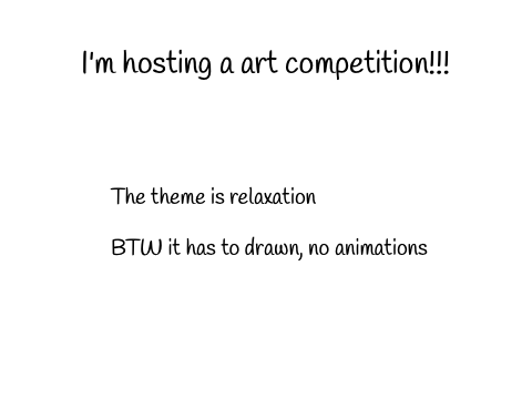 Art comp!!! Re-Opened!!!! (Now closed FOR GOOD)