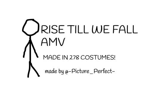 Rise 'Til we Fall | AMV