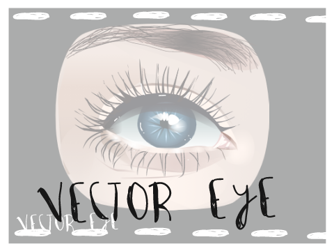  » vector eye speedraw «