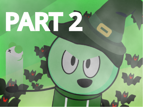 PART 2 - THIS IS HALLOWEEN