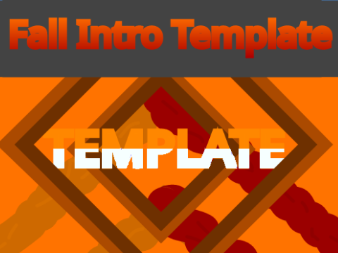 Fall Intro Template