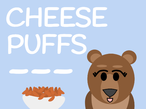 Cheese Puffs!