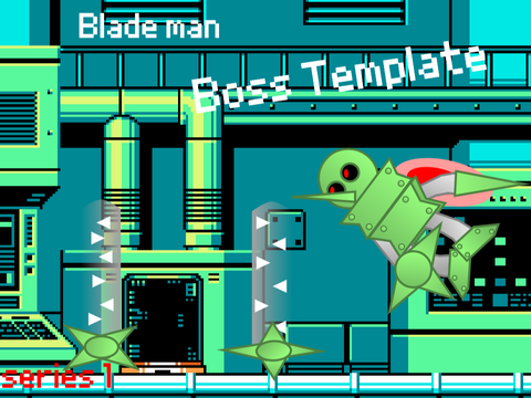 Blade man boss template (series 1 boss)