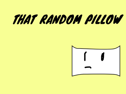That random pillow| #animations #all