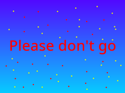 Please don't go-Nightcore