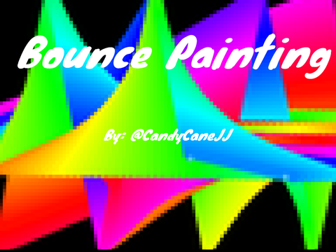 BOUNCE PAINTING!