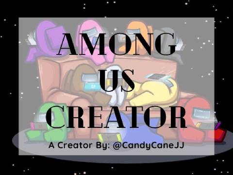 Among Us Creator remix