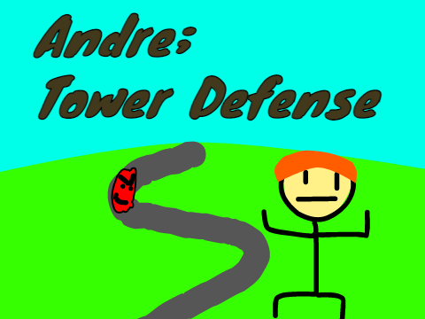 Andre; Tower Defense