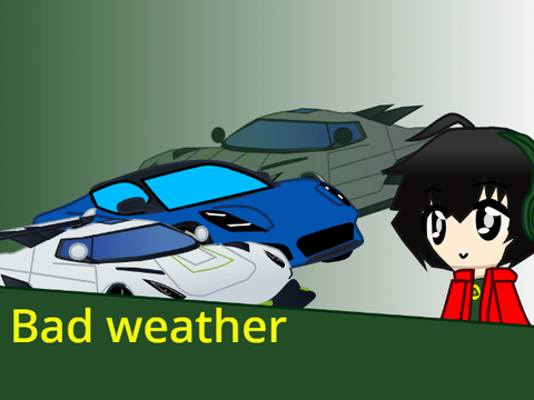 Bad weather