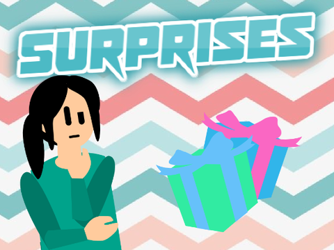 Surprises