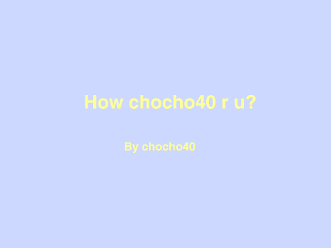How @chocho40 Are You? Remix