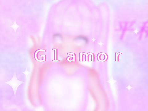 Ｇｌａｍｏｒ ♡ グラマー                  #art 