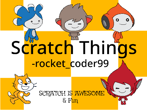 SCRATCH THINGS! 
