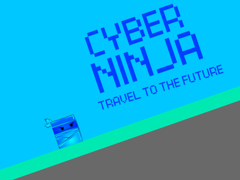 Cyber Ninja [TRAVEL TO THE FUTURE] - A PLATFORMER
