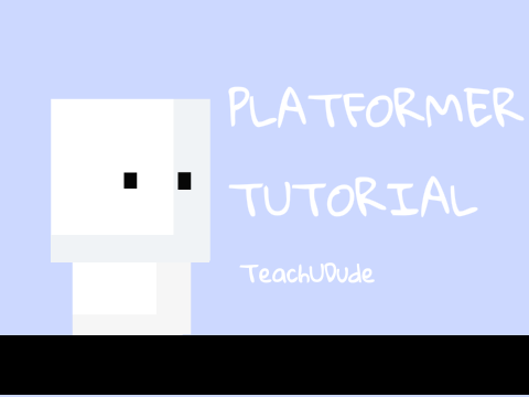 Platformer Tutorial