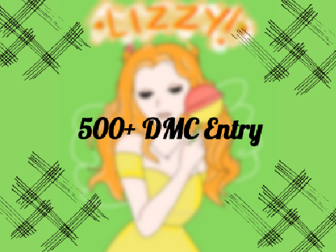 ⚝ 500+ DMC Entryˊˎ-