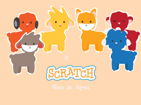 If Scratch were an alpaca...