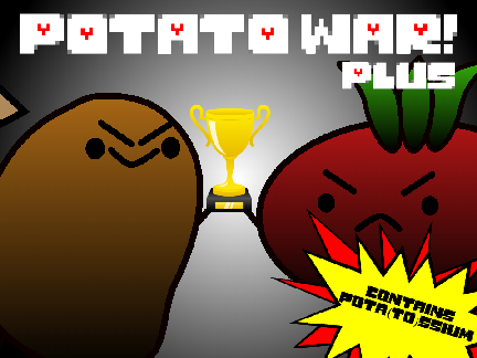 Potato War PLUS! [v1.3.2]