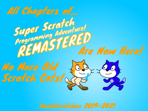 All Chapters of Super Scratch Programming Adventure are now here!