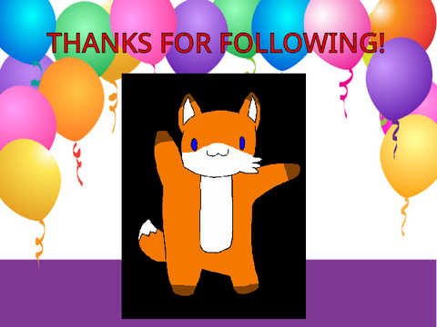 THANKS FOR GETTING ME TO 41 FOLLOWERS!