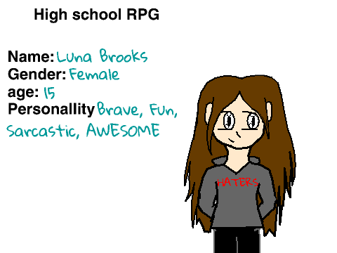 ~Luna Brooks~ Highschool RPG