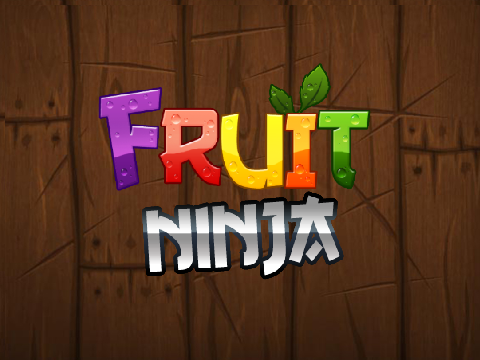 Fruit Ninja