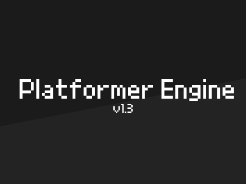 Platformer Engine v1.3