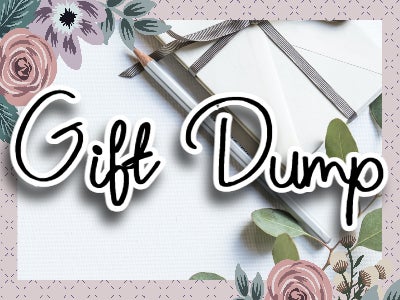 -ˏ Gift Dump ˊ-  