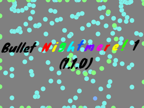 Bullet Nightmere! 1 Beta (1.1.0)