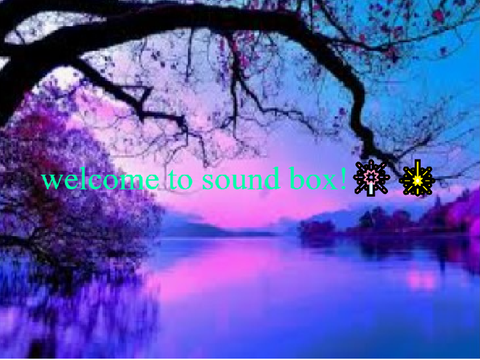 sound box!