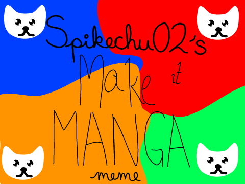 Make It Manga! Meme