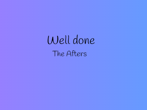 Well Done