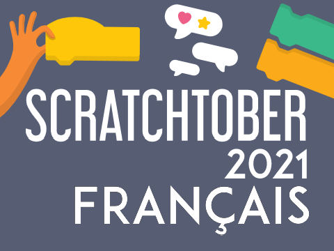 [Français] Scratchtober 2021