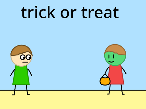trick or treat