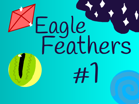 Eagle Feathers Ch 1 