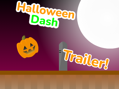 Halloween Dash Trailer!