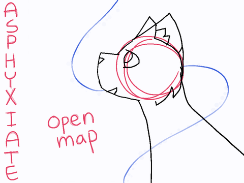 asphyxiate ➽ open map