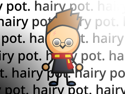 hairy pot.