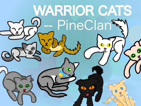 ~ warrior cats - pine clan adventure