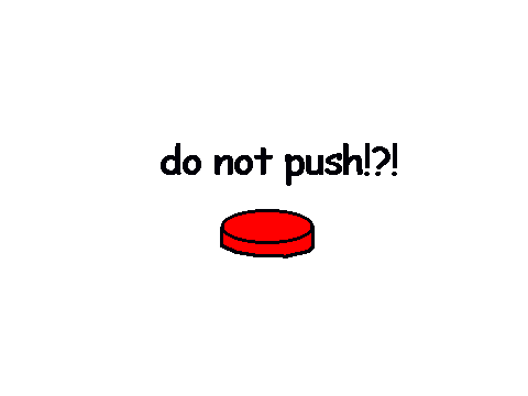 do not push 2