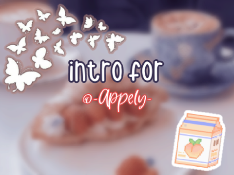 ❝ intro for -Appely- ❞