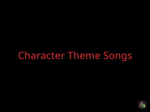 the game character themes!