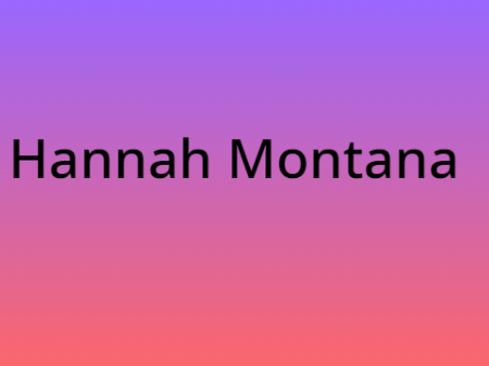 Hannah Montana 