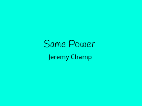Same Power
