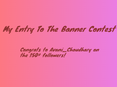 My Entry To the Banner Contest