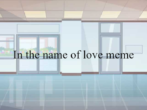 Name of love meme